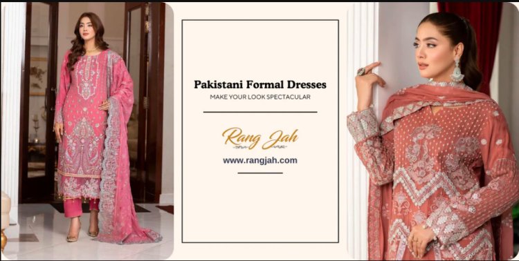 Pakistani Formal Wear - All About Luxury, Traditions, and Comfort by Rang Jah