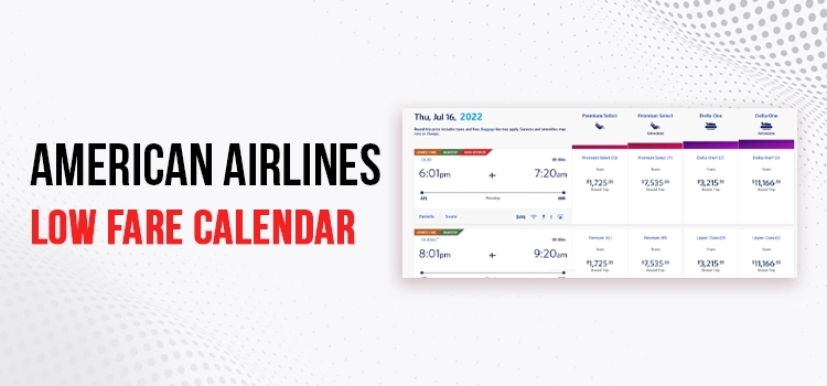 Is the American Airlines Low Fare Calendar Really Worth It? A Detailed Review