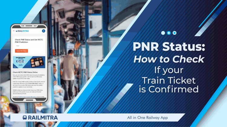 Future of Train Travel :PNR Status and Live Schedules at Your Fingertips