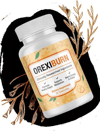 OrexiBurn: A Comprehensive Overview of the Natural Weight Management Supplement