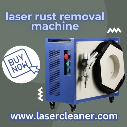 Comprehensive Guide to Laser Rust Removal Machines: Benefits, Uses, and Pricing