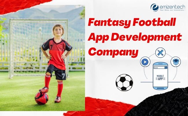 Fantasy Football App Development Company