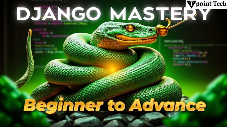 "Django Tutorial: Learn Web Development Fast!"